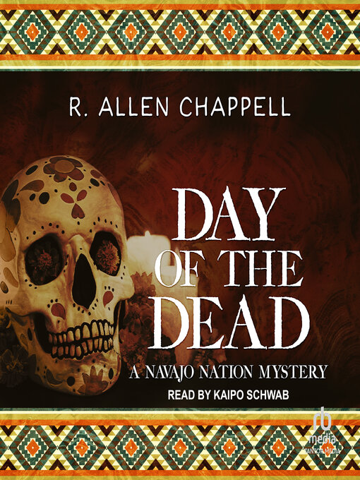 Title details for Day of the Dead by R. Allen Chappell - Available